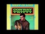 Il testo della Ain't it sad to stand and watch love die Conway Twitty