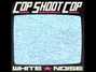 Lyrics of Corporate protopop Cop Shoot Cop