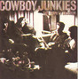 Lyrics of To love is to bury Cowboy Junkies