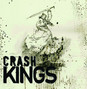 Il testo della My love Crash Kings