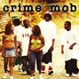 Paroles de Crunk inc. Crime Mob