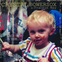 Lyrics of Baby Crystal Bowersox