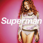 Lyrics of Superman Crystal Kay