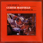 Il testo della Something to believe in Curtis Mayfield