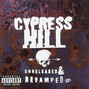 Paroles de Whatta you know Cypress Hill
