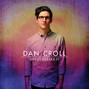 Il testo della Wanna know Dan Croll
