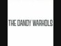 Il testo della Nothin' to do Dandy Warhols