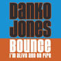 Il testo della I'm alive and on fire Danko Jones