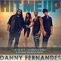 Lyrics of Hit me up Danny Fernandes