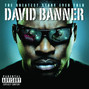 Lyrics of Faith David Banner