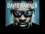 Lyrics of Play (remix) David Banner