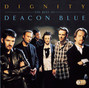 Lyrics of I was right and you were wrong Deacon Blue