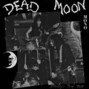 Paroles de Until it rains Dead Moon