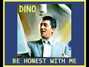 Il testo della Be honest with me Dean Martin