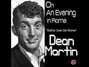 Il testo della With my eyes wide open i'm dreaming Dean Martin