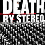 Paroles de Flag day Death By Stereo