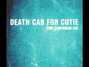 Il testo della This temporary life Death Cab For Cutie