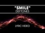 Il testo della Smile Deftones