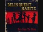 Lyrics of Western ways Delinquent Habits