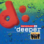 Il testo della Deeper Delirious?