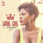 Paroles de Loyal girl Denyque