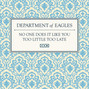 Il testo della No one does it like you Department Of Eagles