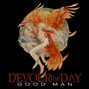 Il testo della Good man Devour The Day