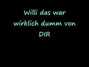 Lyrics of Willis tiefer fall Die Toten Hosen