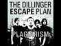 Paroles de Unretrofied (radio edit) Dillinger Escape Plan