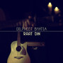 Lyrics of Raat din Dilpreet Bhatia
