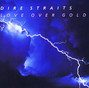 Il testo della Love over gold Dire Straits