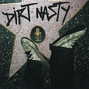 Il testo della 1980 Dirt Nasty