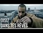 Lyrics of Dans tes reves Disiz