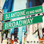 Lyrics of Broadway Dj Antoine