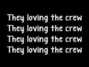 Il testo della Crew love Drake