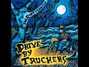Il testo della Never gonna change Drive By Truckers