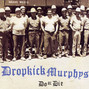 Il testo della Fightstarter karaoke Dropkick Murphys