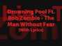Il testo della The man without fear Drowning Pool