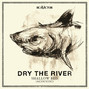 Il testo della Shaker hymns Dry The River