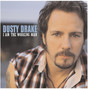Il testo della I am the working man Dusty Drake