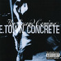 Lyrics of The phoenix E-town Concrete