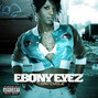 Il testo della Drop it Ebony Eyez