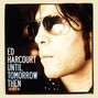 Paroles de Fireflies take flight Ed Harcourt