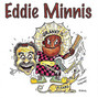 Lyrics of Naughty johnny Eddie Minnis