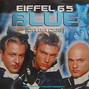 Il testo della Blue (da ba dee) [dj ponte ice pop mix] Eiffel 65