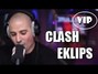 Paroles de Clash Eklips