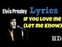 Il testo della If you love me Elvis Presley