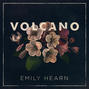 Il testo della Volcano Emily Hearn