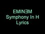 Il testo della Symphony in h Eminem