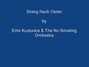 Il testo della Drang nach östen Emir Kusturica & The No Smoking Orchestr
